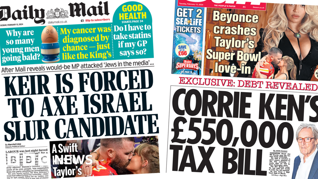 Newspaper headlines: Labour 'axes' candidate and 'Corrie Ken's £550k tax bill'